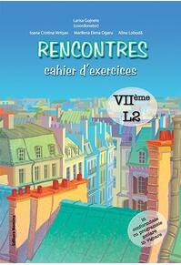 Copertă produs Rencontres – cahier d’exercices. VIIème, L2