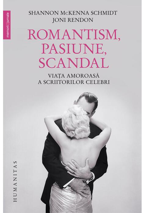 Copertă produs Romantism, pasiune, scandal