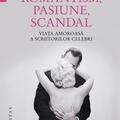Copertă produs Romantism, pasiune, scandal - gallery small 