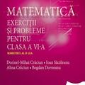 Copertă produs Matematică. Exerciţii şi probleme pentru clasa a VI-a. Semestrul al II-lea - gallery small 