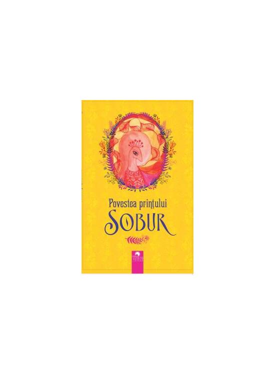 Copertă produs Povestea prinţului Sobur - gallery big 1