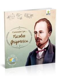 Copertă produs Cunoaște-l pe Nicolae Grigorescu (Vol. 7)