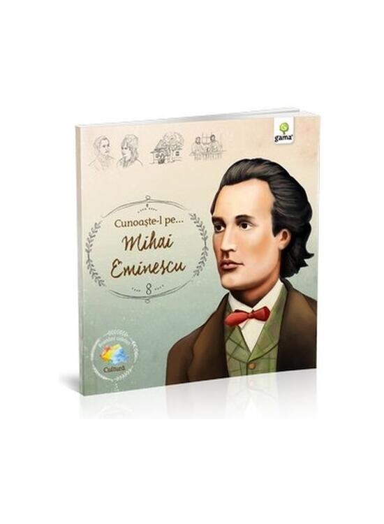 Copertă produs Cunoaște-l pe Mihai Eminescu (Vol. 8) - gallery big 1