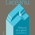 Copertă produs Nebunia de a g&acirc;ndi cu mintea ta - gallery small 
