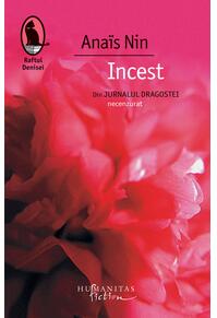 Copertă produs Incest. Din Jurnalul dragostei, necenzurat