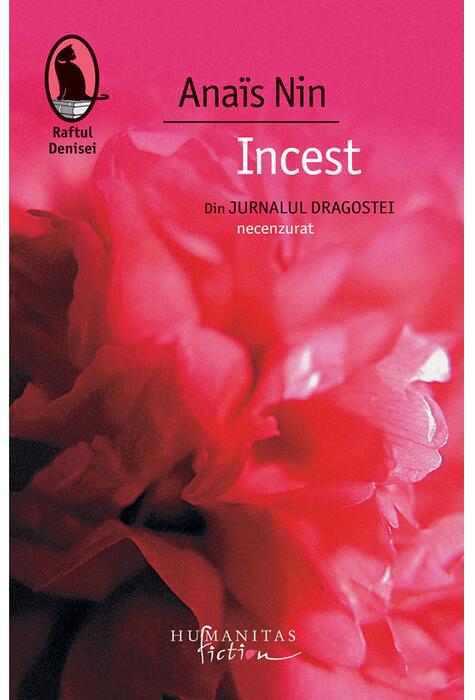 Copertă produs Incest. Din Jurnalul dragostei, necenzurat