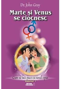 Copertă produs Marte şi Venus se ciocnesc (Vol.1) Cum să faci pace cu sexul opus