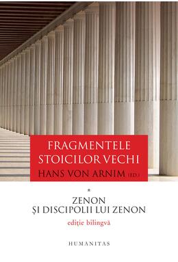 Copertă produs Fragmentele stoicilor vechi (Vol. 1)
