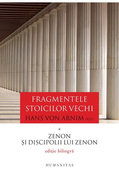 Fragmentele stoicilor vechi (Vol. 1)