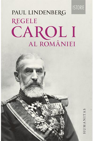 Regele Carol I al Rom&acirc;niei