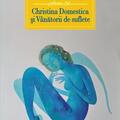 Copertă produs Christina Domestica și V&acirc;nătorii de suflete - gallery small 