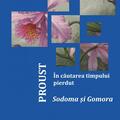 Copertă produs &Icirc;n căutarea timpului pierdut. Sodoma și Gomora (Vol. IV) - gallery small 