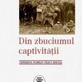 Copertă produs Din zbuciumul captivităţii. Centenarul Primului Război Mondial - gallery small 