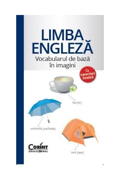 Limba engleză - Vocabularul de bază &icirc;n imagini cu transcriere fonetică