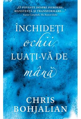 Copertă produs &Icirc;nchideți ochii, luați-vă de m&acirc;nă