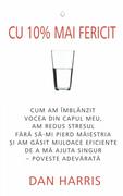 Cu 10% mai fericit