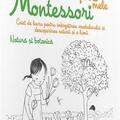 Copertă produs Activitățile mele Montessori. Natura și botanica (4+ ani) - gallery small 