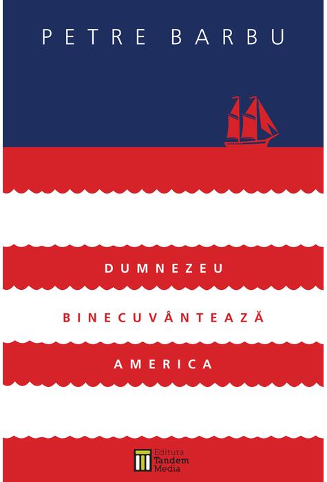 Copertă produs Dumnezeu binecuv&acirc;ntează America (+CD-MP3)
