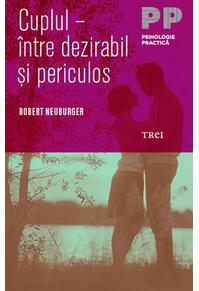 Copertă produs Cuplul - &icirc;ntre dezirabil şi periculos