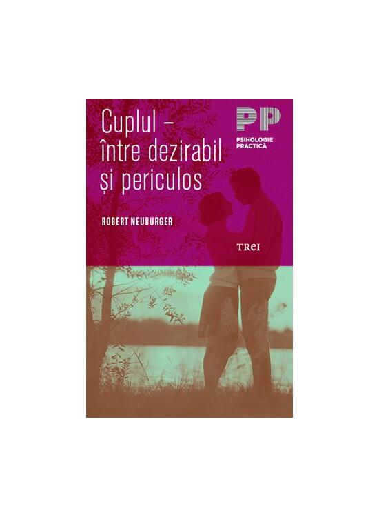 Copertă produs Cuplul - &icirc;ntre dezirabil şi periculos - gallery big 1