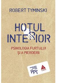 Copertă produs Hoţul interior. Psihologia furtului şi a pierderii