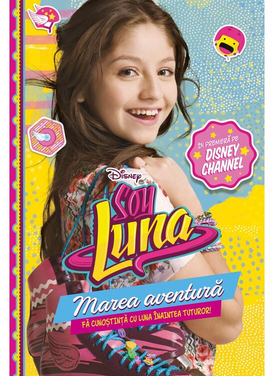 Copertă produs Soy Luna: Marea aventură - gallery big 1