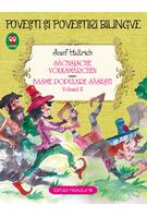Imagine produs Povești și povestiri bilingve. S&auml;chsische volksm&auml;rchen. Basme populare săsești (Vol. II)