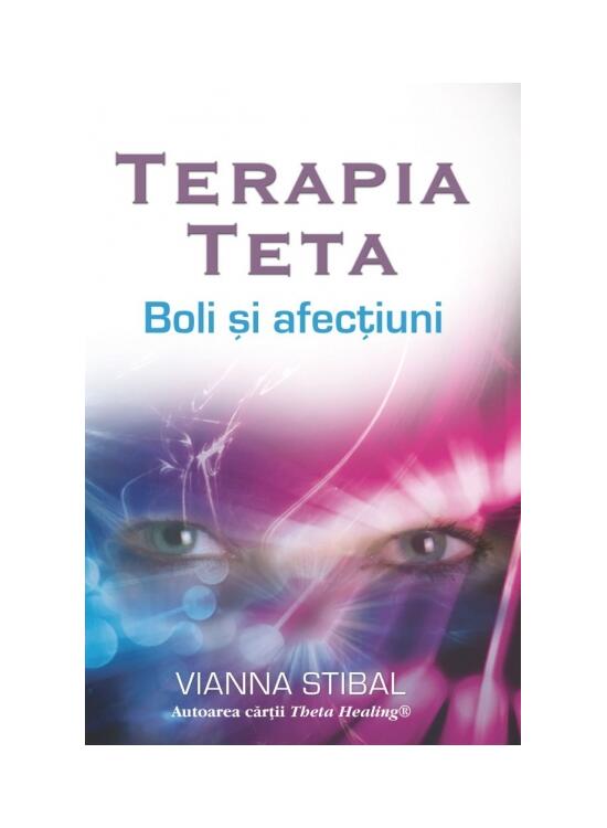 Copertă produs Terapia Teta. Boli şi afecţiuni - gallery big 1