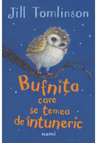 Bufniţa care se temea de întuneric