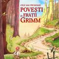 Copertă produs Cele mai frumoase poveşti de Fraţii Grimm - gallery small 