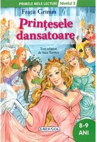 Copertă produs Prințesele dansatoare. Primele mele lecturi (Nivelul 2)