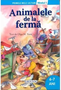 Copertă produs Animalele de la fermă. Primele mele lecturi (Nivelul 1)