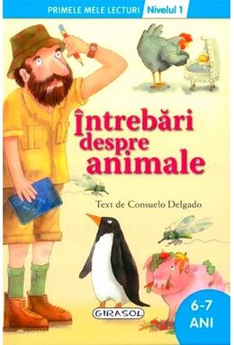Copertă produs Întrebări despre animale. Primele mele lecturi (Nivelul 1)