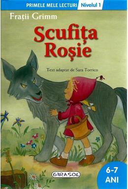 Copertă produs Scufița Roșie. Primele mele lecturi (Nivelul 1)
