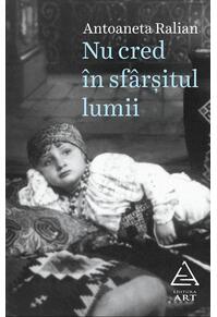 Copertă produs Nu cred în sfârșitul lumii