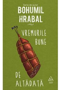 Copertă produs Vremurile bune de altădată