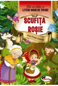 Copertă produs Scufița Roșie. Știu să citesc cu litere mari de tipar!