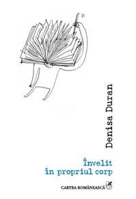 Copertă produs Învelit în propriul corp