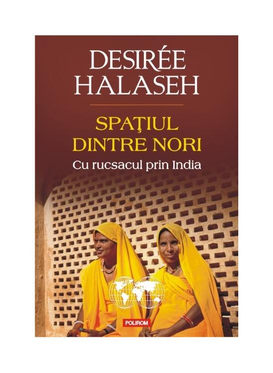 Copertă produs Spaţiul dintre nori. Cu rucsacul prin India - gallery big 1