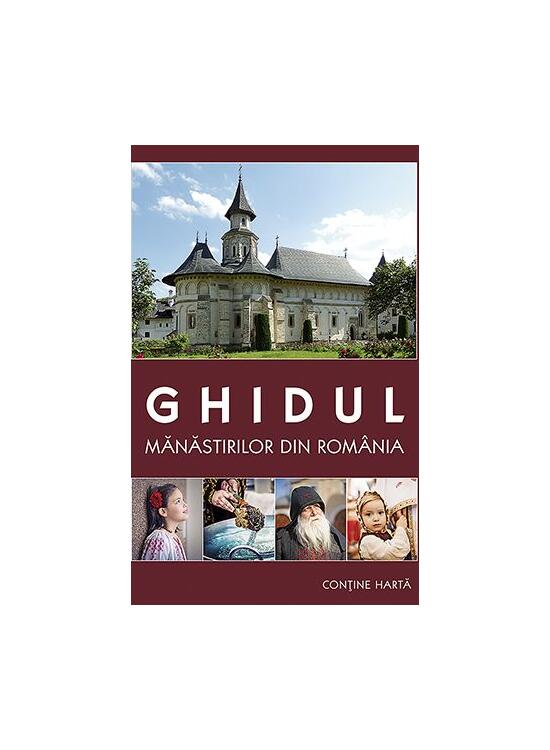 Copertă produs Ghidul mânăstirilor din România (conține hartă) - gallery big 1