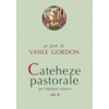 Copertă produs Cateheze pastorale pe &icirc;nțelesul tuturor (Vol. II)
