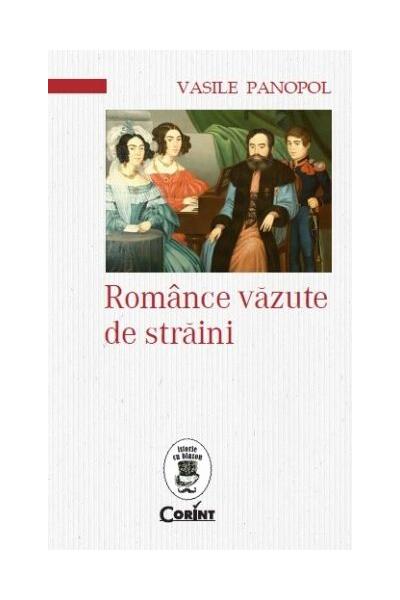 Rom&acirc;nce văzute de străini
