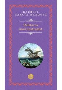 Copertă produs Relatarea unui naufragiat