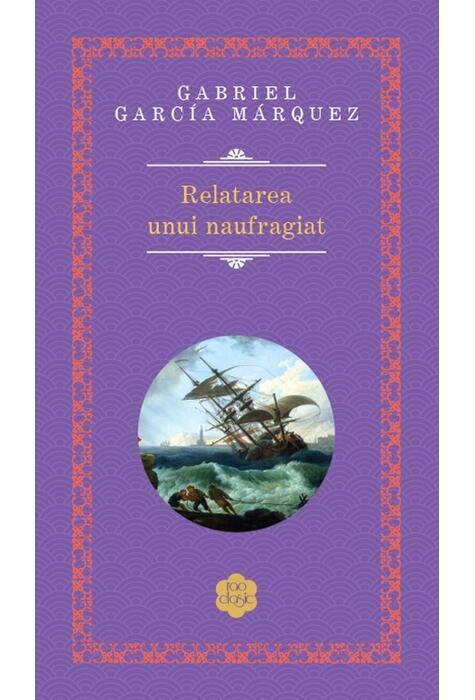 Copertă produs Relatarea unui naufragiat
