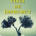 Copertă produs Viață de &icirc;mprumut - gallery small 