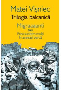 Copertă produs Trilogia balcanică