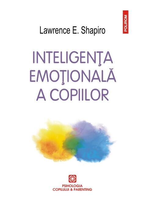 Copertă produs Inteligenţa emoţională a copiilor