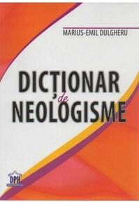 Copertă produs Dicționar de neologisme