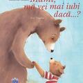 Copertă produs Mami, mă vei mai iubi dacă...? - gallery small 