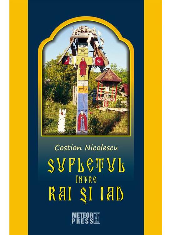 Copertă produs Sufletul &icirc;ntre rai şi iad - gallery big 1